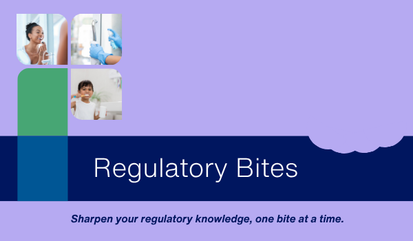 Regulatory Bites: short, engaging training videos designed to simplify regulatory learning